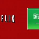 Netflix Saudi Arabia